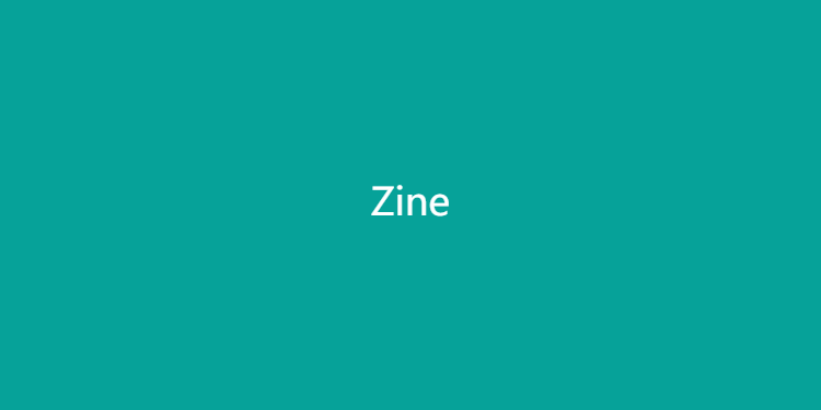 Zine-发现创作的乐趣