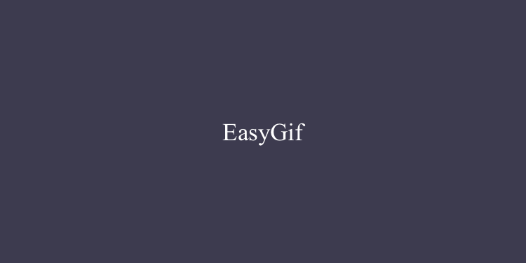 EasyGif一在线Gif编辑器