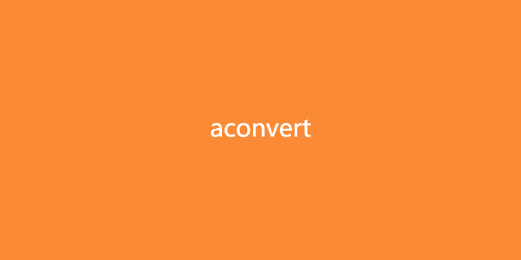 aconvert-在线文件转换