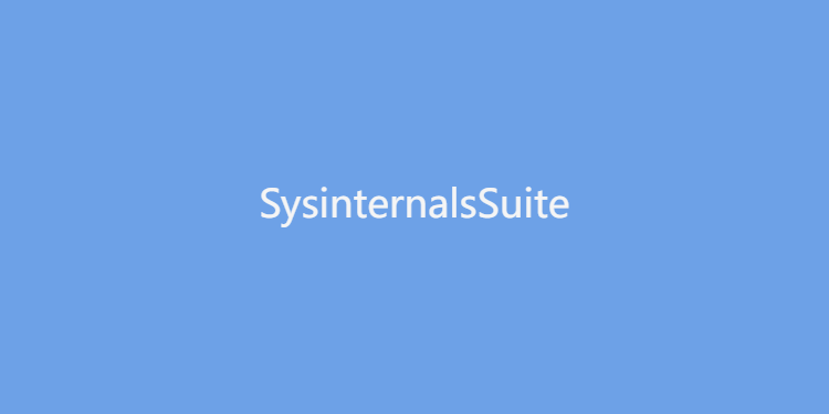 SysinternalsSuite-系统维护工具集合