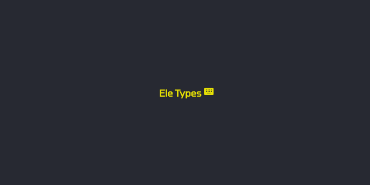 EleTypes-一个优雅的打字练习网站