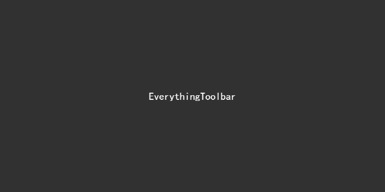 EverythingToolbar-Windows 文件搜索工具