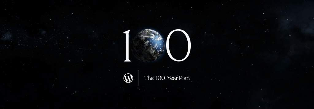 WordPress 推出 “百年计划”