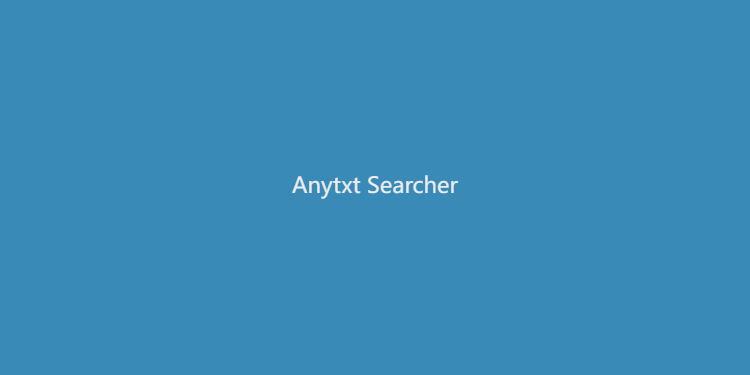 AnyTXT Searcher-文档搜索工具